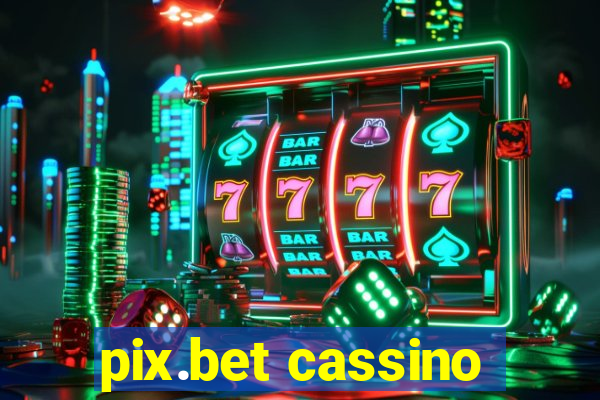 pix.bet cassino